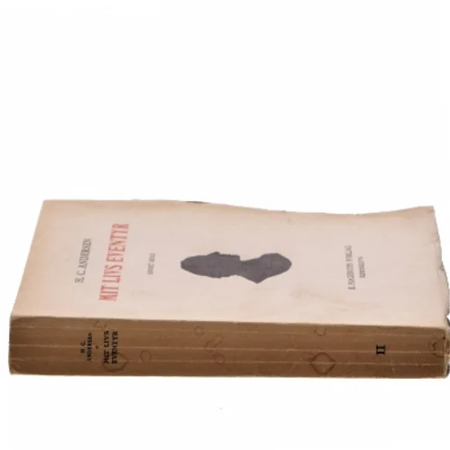 Mit livs eventyr. Andet bind af H. C. Andersen (Bog)