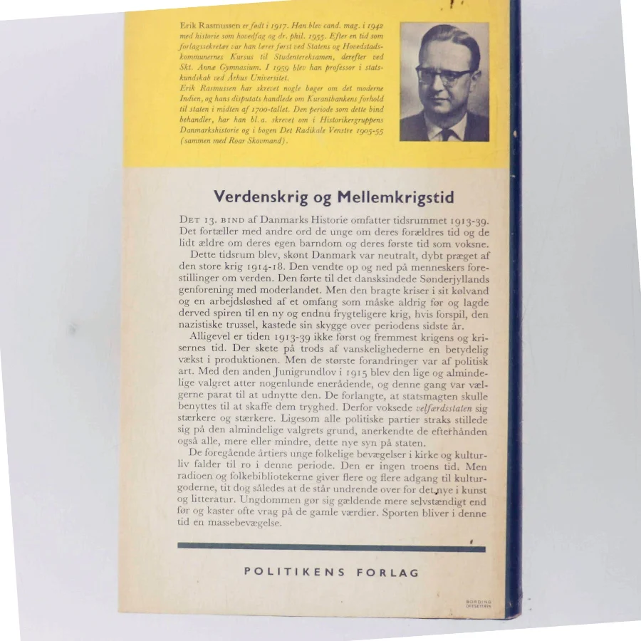 Danmarks historie 13: Velfærdsstaten på vej 1913-1939 af Erik Rasmussen (Bog)