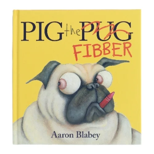 Pig the Fibber af Aaron Blabey (Bog)
