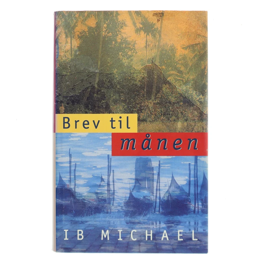 Brev til månen af Ib Michael (Bog)