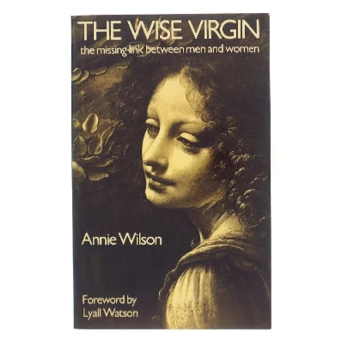 The Wise Virgin af Annie Wilson (Bog)
