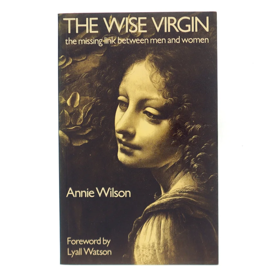 The Wise Virgin af Annie Wilson (Bog)