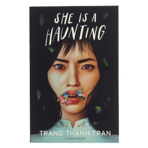 She is a haunting af Trang Thanh Tran (Bog)