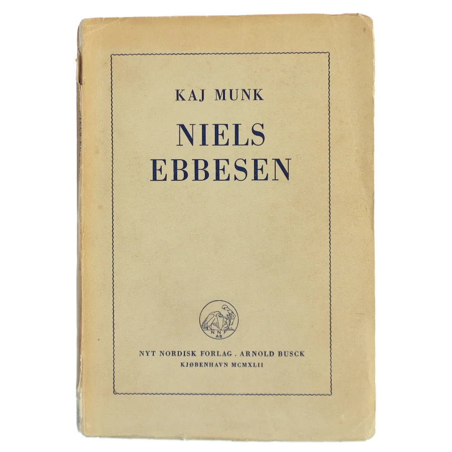 Niels Ebbesen af Kaj Munk (Bog)