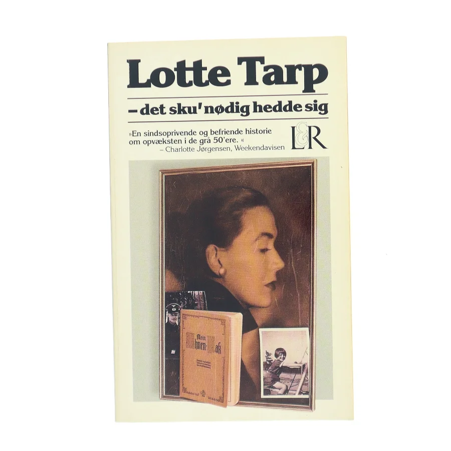 Det sku' nødig hedde sig af Lotte Tarp (Bog)