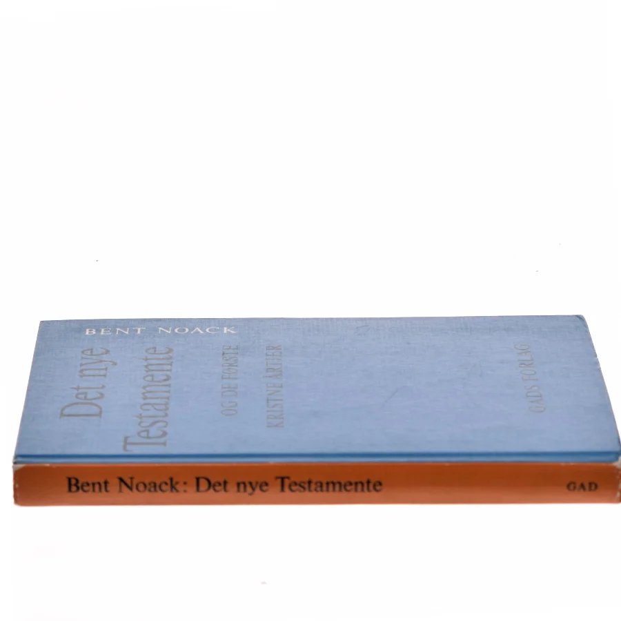 Det nye Testamente og de første kristne årtier af Bent Noack (Bog)