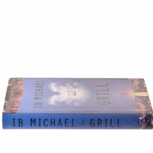 Grill : roman af Ib Michael (Bog)
