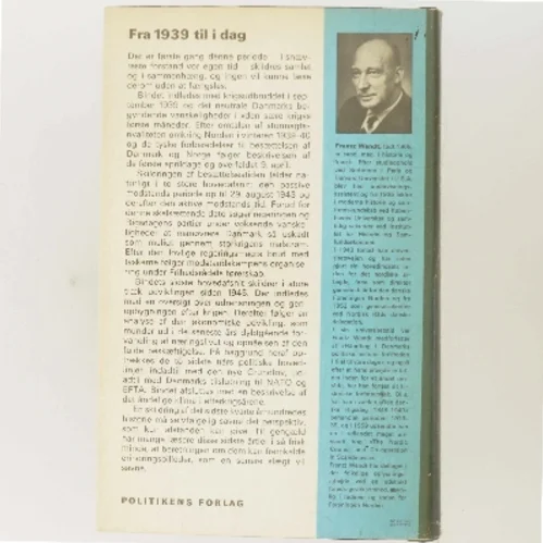 Danmarks historie. Besættelse og atomtid 1939-1965. Register af Frantz Wendt (Bog)