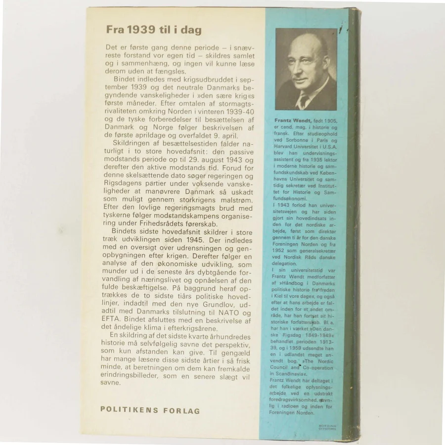 Danmarks historie. Besættelse og atomtid 1939-1965. Register af Frantz Wendt (Bog)