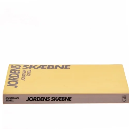 Jordens skæbne af Jonathan Schell (Bog)