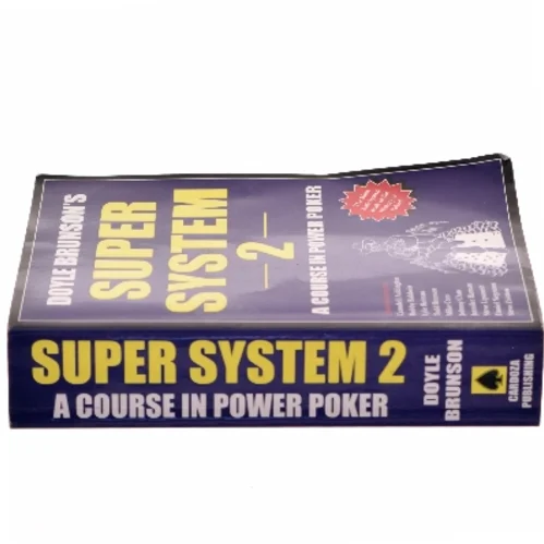Doyle Brunson's super system 2 : a course in power poker af Doyle Brunson (Bog)
