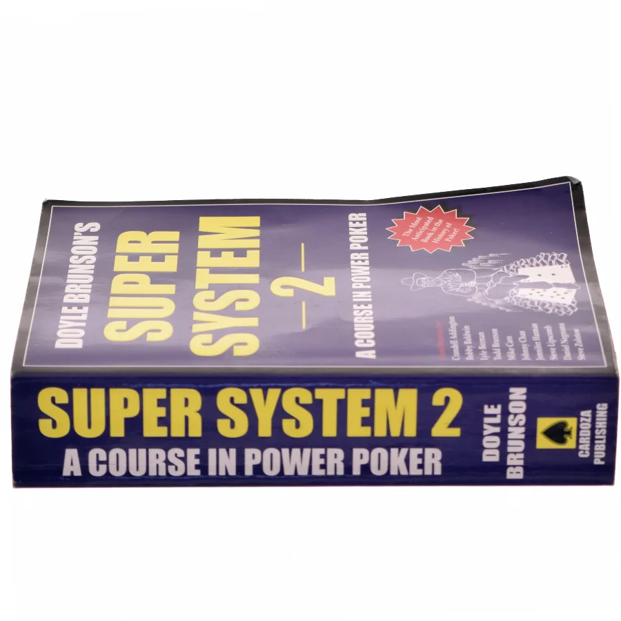 Doyle Brunson's super system 2 : a course in power poker af Doyle Brunson (Bog)