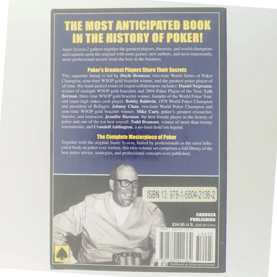Doyle Brunson's super system 2 : a course in power poker af Doyle Brunson (Bog)