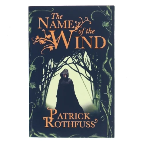 The name of the wind af Patrick Rothfuss (Bog)