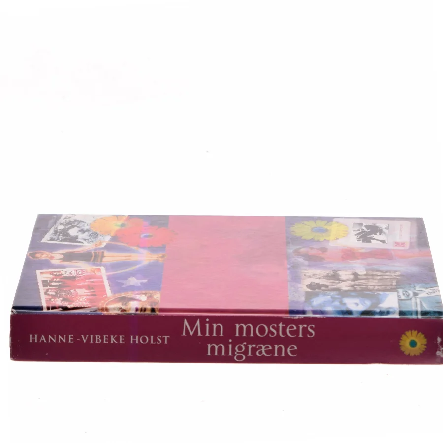 Min mosters migræne af Hanne-Vibeke Holst (Bog)