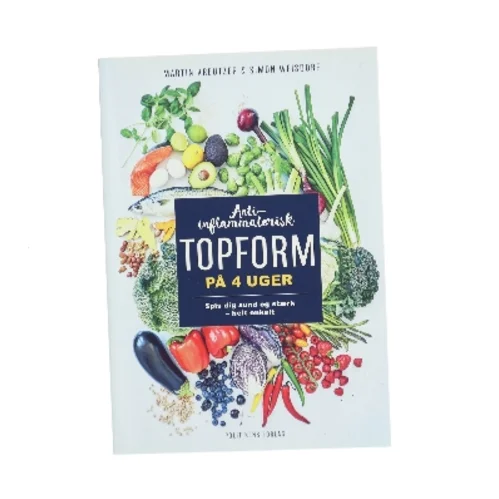 Anti-inflammatorisk topform på 4 uger (Bog)