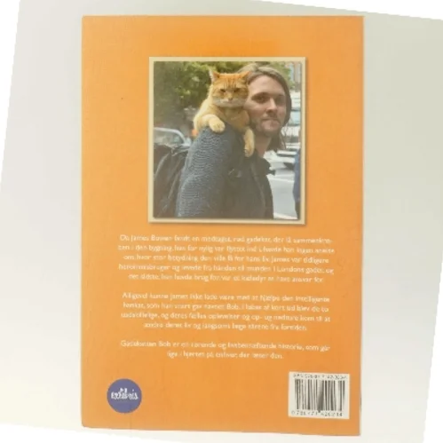 Gadekatten Bob : hvordan en gademusiker og en hjemløs kat sammen fik en ny chance i livet af James Bowen (f. 1979) (Bog)