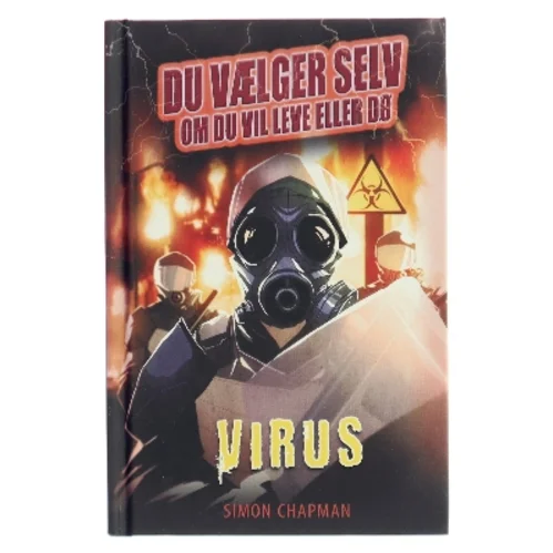 Du væolger selv om du vil leve eller dø : Virus af Simon Chapman (Bog)
