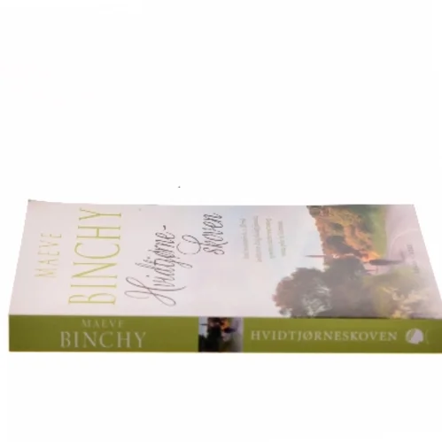 Hvidtjørneskoven af Maeve Binchy (Bog)