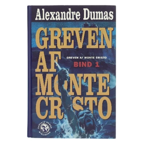 Greven af Monte Cristo. Bind 1 (Ill. Roald Als) af Alexandre Dumas (Bog)