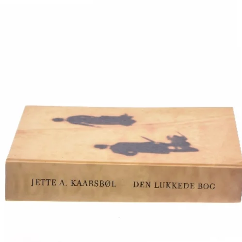 Den lukkede bog af Jette A. Kaarsbøl (Bog)