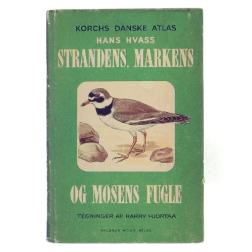 Strandens, markens og mosens fugle af Hans Hvass (Bog)