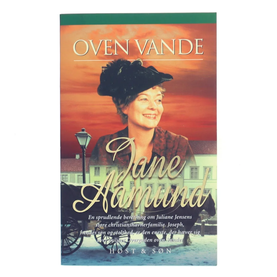Oven vande af Jane Aamund (Bog)