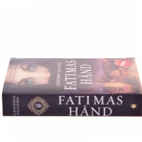 Fatimas hånd af Ildefonso Falcones (Bog)