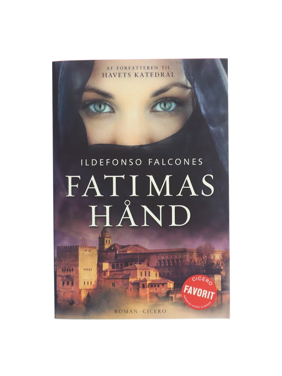 Forsiden af Fatimas hånd (La mano de Fátima) af Ildefonso Falcones