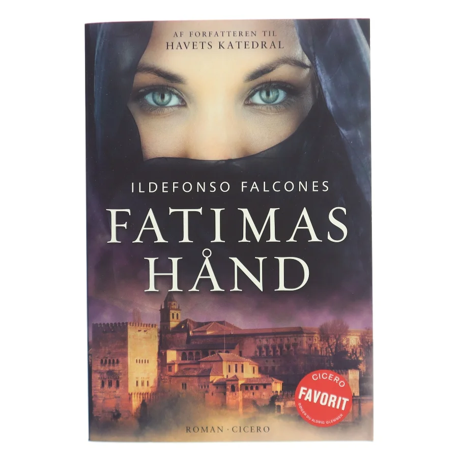 Fatimas hånd af Ildefonso Falcones (Bog)