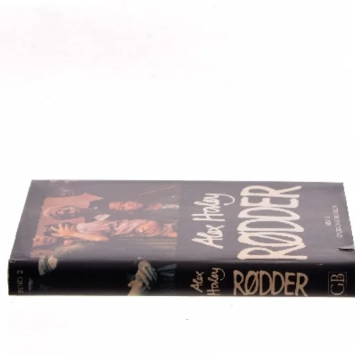 Rødder. Bind 2 af Alex Haley (Bog)