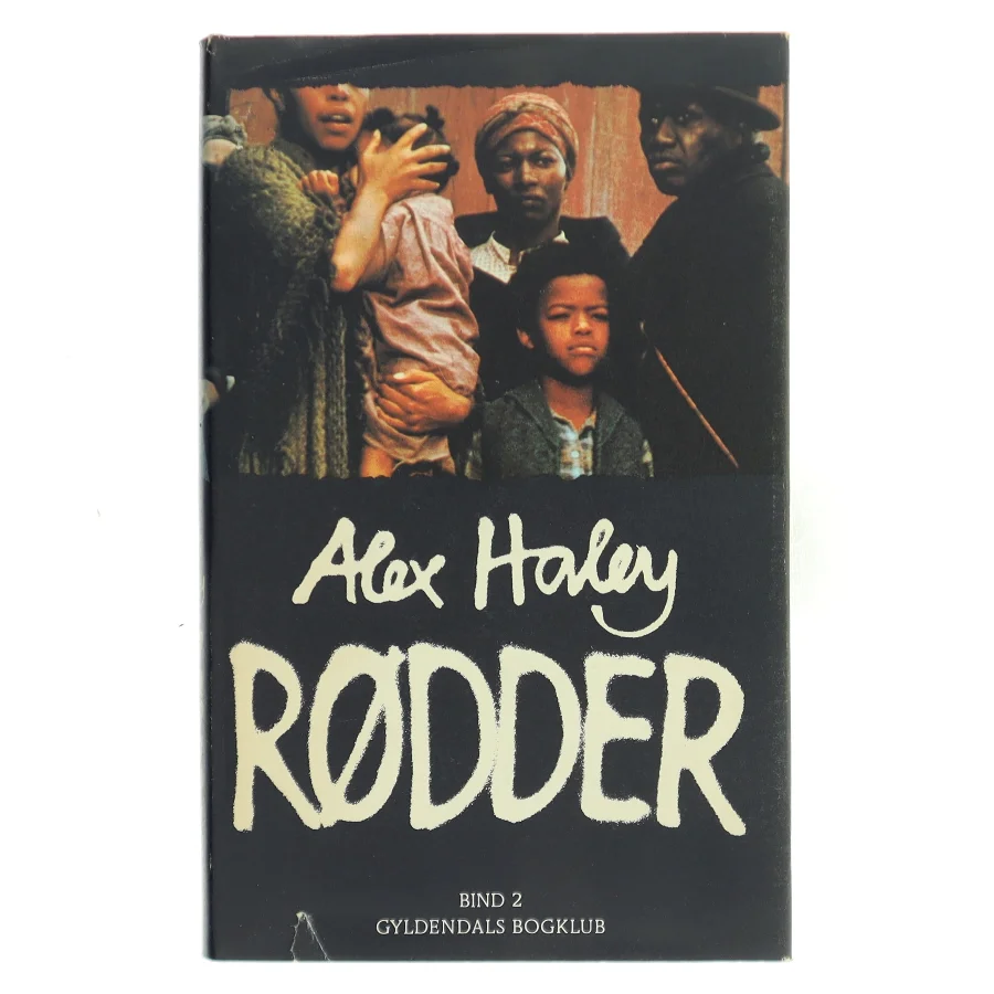 Rødder. Bind 2 af Alex Haley (Bog)