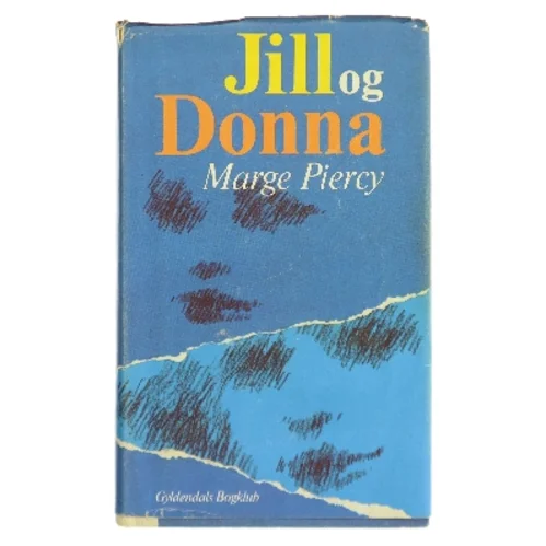 Jill og Donna af Marge Piercy (Bog)