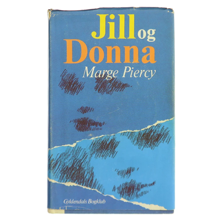 Jill og Donna af Marge Piercy (Bog)