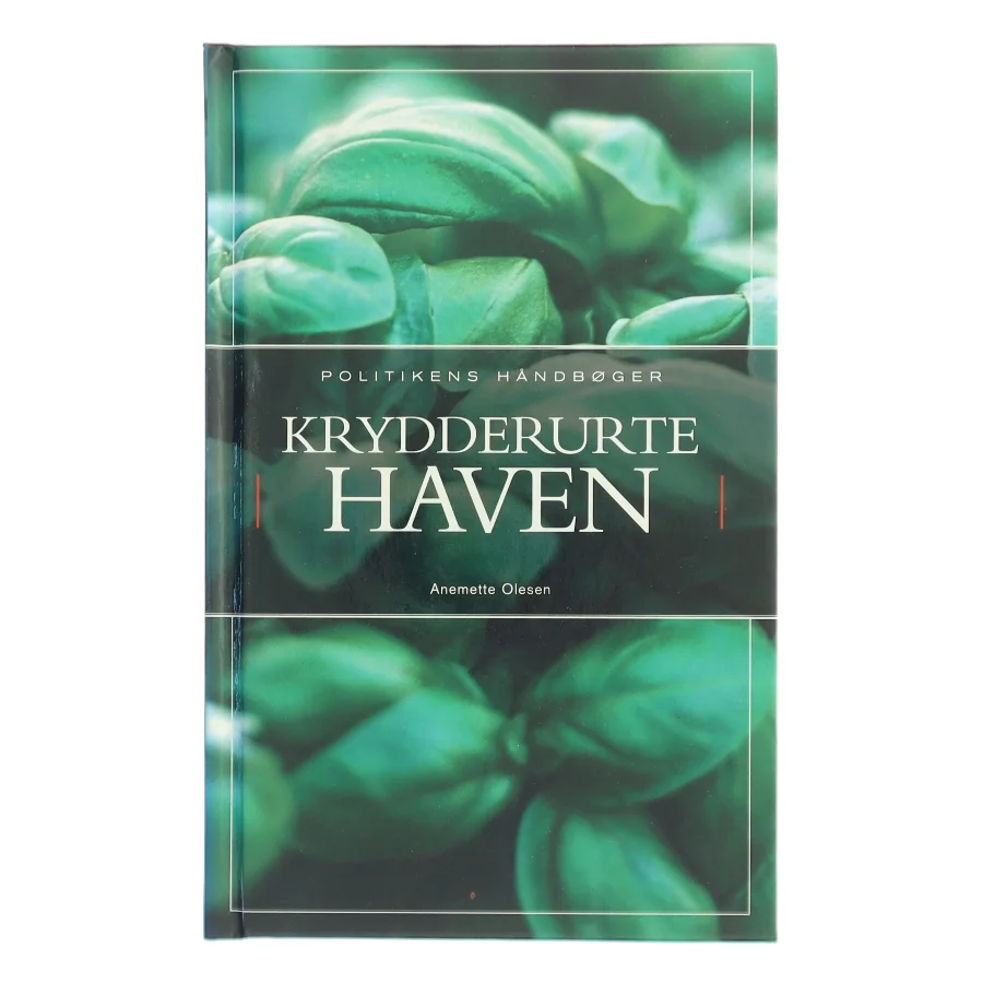 Krydderurtehaven af Anemette Olesen (f. 1952) (Bog)