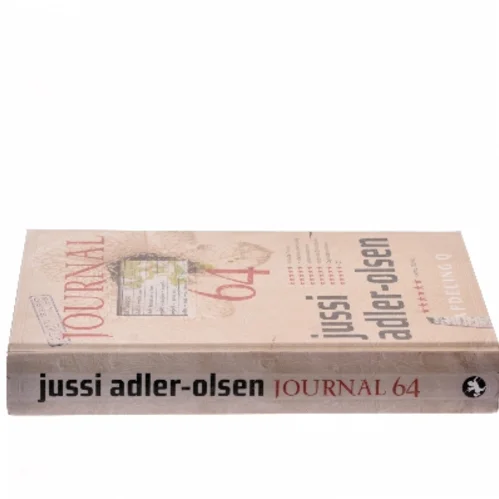 Journal 64 : krimithriller af Jussi Adler-Olsen (Bog)