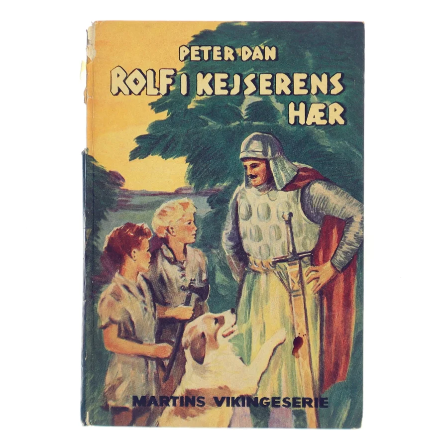 Rolf i kejserens hær af Peter Dan (Bog)