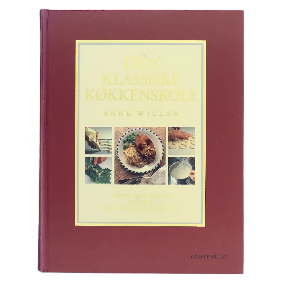 Den klassiske køkkenskole af Anne Willan (Bog)