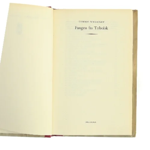 Fangen fra Tobolsk af Dennis Wheatley (Bog)