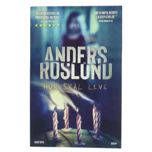 Hun skal leve af Anders Roslund (Bog)