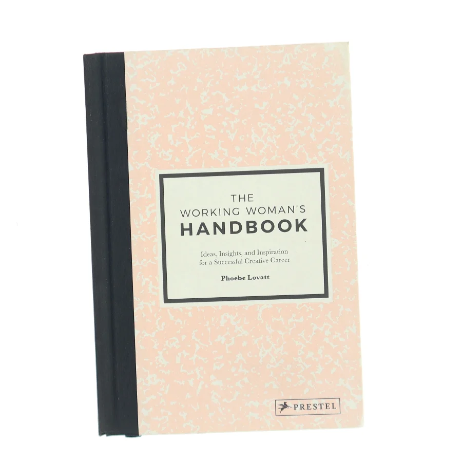 The Working Woman's Handbook af Phoebe Lovatt (Bog)