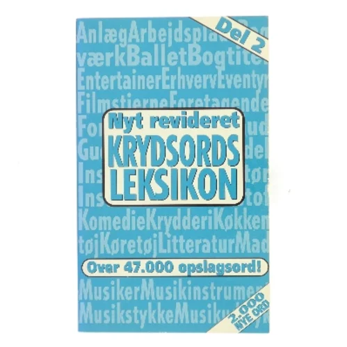 Nyt revideret krydsordsleksikon. Del 2 af Ukendt (Bog)