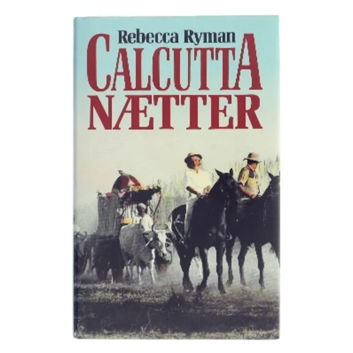 Calcutta nætter af Rebecca Ryman (Bog)