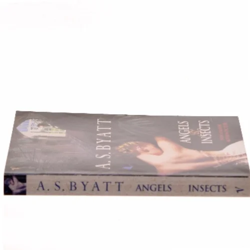 Angels & insects af A. S. Byatt (1936-) (Bog)