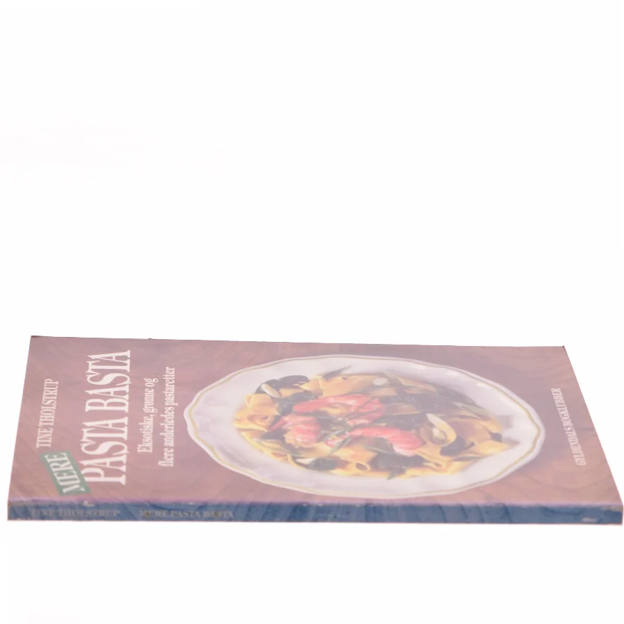 Mere Pasta Basta af Tine Tholstrup (Bog)