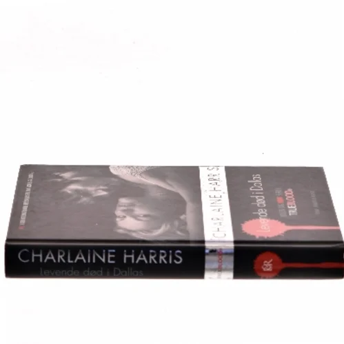 Levende død i Dallas af Charlaine Harris (Bog)
