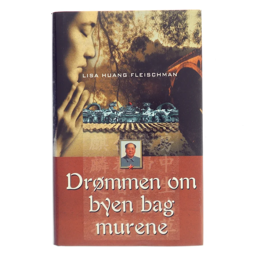 Drømmen om byen bag murene af Lisa Huang Fleischman (Bog)
