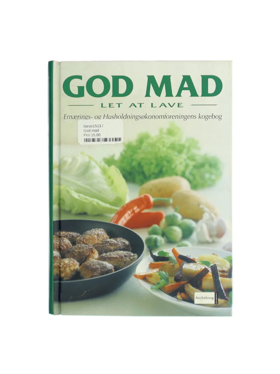 Forsiden af God mad, let at lave : Ernærings- og Husholdningsøkonomforeningens kogebog af Ernærings- og Husholdningsøkonomforeningen