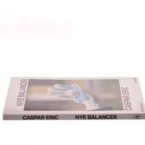 Nye balancer af Caspar Eric (Bog)