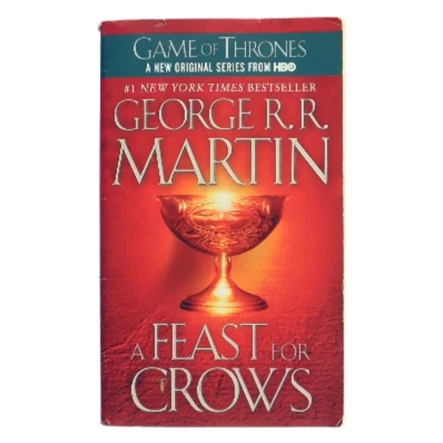 A feast for crows af George R. R. Martin (Bog)
